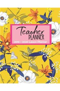 Teacher Planner 2019 - 2020 Lesson Planner