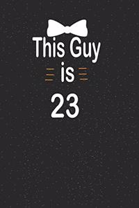 This guy is 23