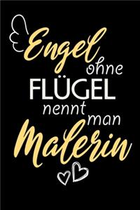 Engel Ohne Flügel Nennt Man Malerin
