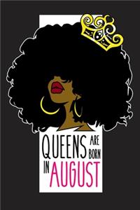 Queens Are Born In August