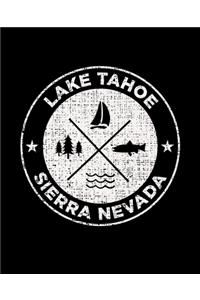 Lake Tahoe Sierra Nevada