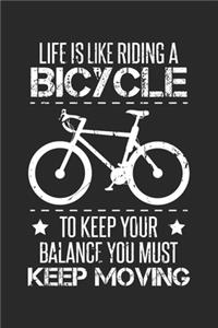 Life is like riding a bicycle