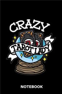Crazy Tarot Lady - Notebook