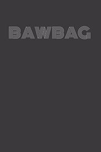 Bawbag