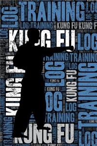 Kung Fu Training Log and Diary