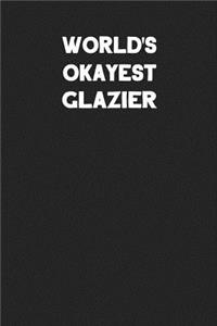 World's Okayest Glazier