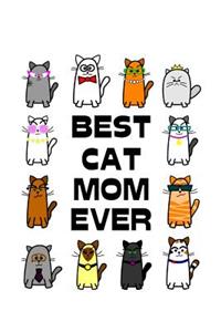 Best Cat Mom Ever