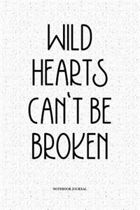 Wild Hearts Can't Be Broken
