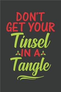 Don't Get Your Tinsel In A Tangle