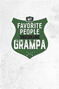 My Favorite People Call Me Grampa