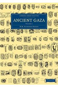 Ancient Gaza: Volume 1