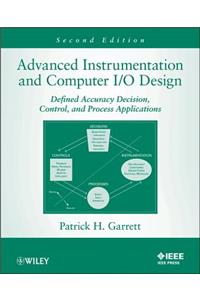 Advanced Instrumentation and Computer I/O Design