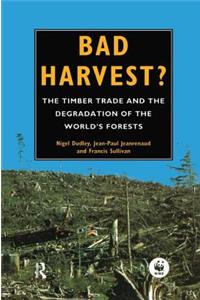 Bad Harvest
