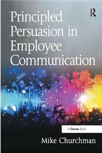 Principled Persuasion in Employee Communication