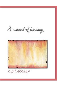 A Manual of Harmony