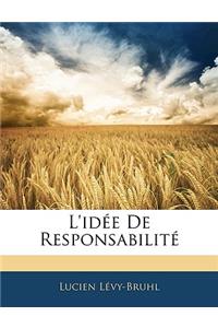 L'idée De Responsabilité