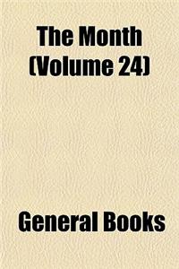The Month (Volume 24)