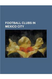Football Clubs in Mexico City