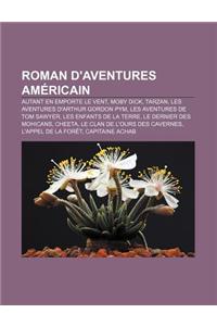 Roman D'Aventures Americain