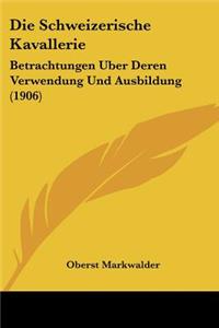 Schweizerische Kavallerie