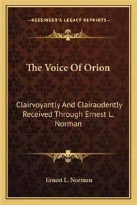 The Voice of Orion