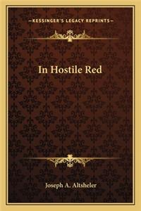 In Hostile Red