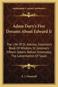 Adam Davy's Five Dreams about Edward II