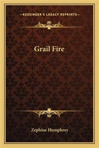 Grail Fire