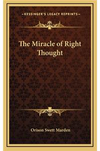Miracle of Right Thought