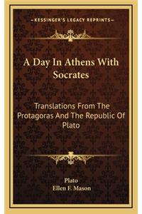 A Day in Athens with Socrates