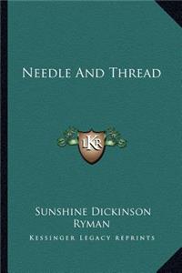 Needle and Thread