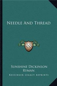 Needle and Thread