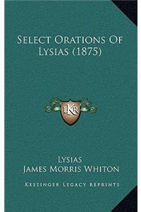 Select Orations of Lysias (1875)
