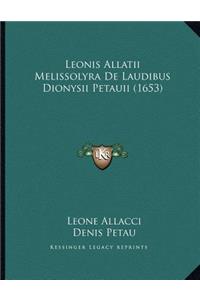 Leonis Allatii Melissolyra De Laudibus Dionysii Petauii (1653)
