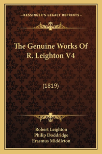 The Genuine Works Of R. Leighton V4