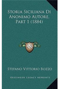 Storia Siciliana Di Anonimo Autore, Part 1 (1884)
