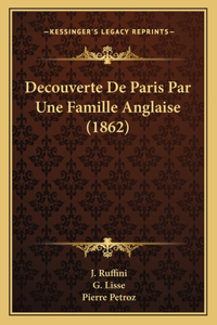 Decouverte De Paris Par Une Famille Anglaise (1862)