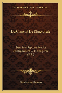 Du Crane Et De L'Encephale