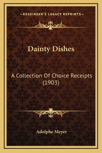 Dainty Dishes