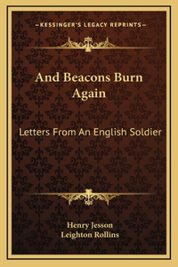 And Beacons Burn Again