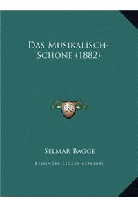 Das Musikalisch-Schone (1882)