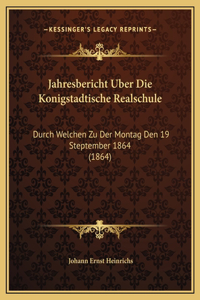 Jahresbericht Uber Die Konigstadtische Realschule
