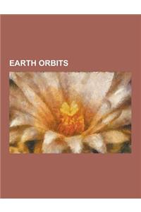 Earth Orbits: Beta Angle, Geocentric Orbit, Geopotential Model, Geostationary Orbit, Geostationary Ring, Geostationary Transfer Orbi