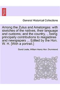Among the Zulus and Amatongas