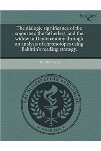 The Dialogic Significance of the Sojourner