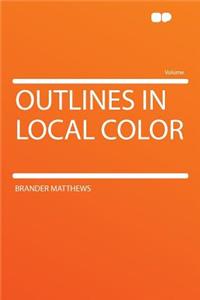 Outlines in Local Color