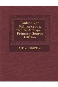 Pauline Von Mallinckrodt, Zweite Auflage