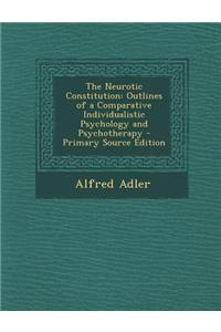 The Neurotic Constitution