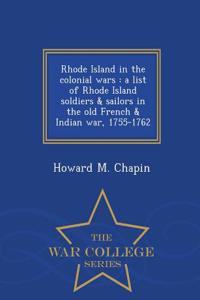 Rhode Island in the Colonial Wars