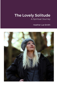 Lovely Solitude